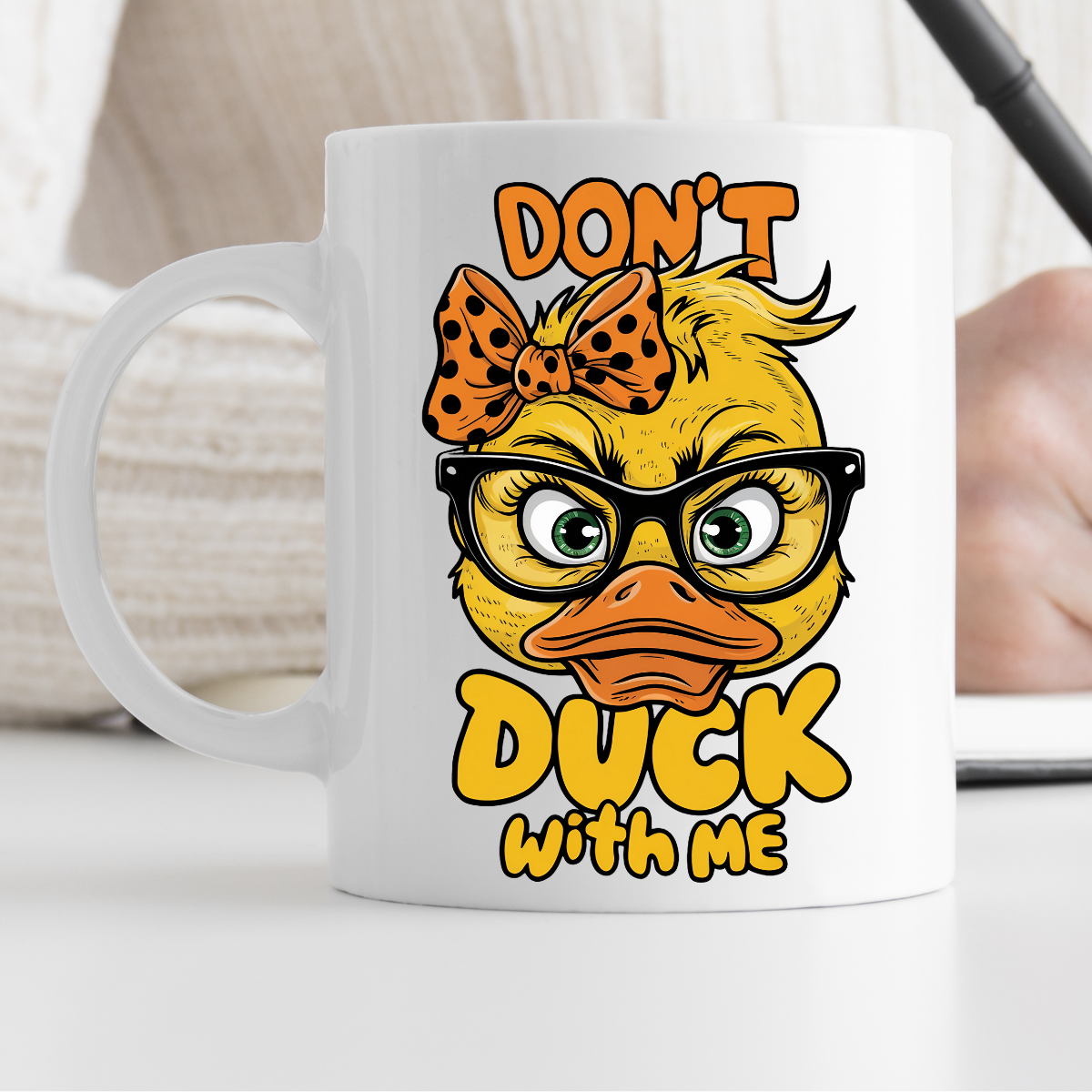 Don't duck with me